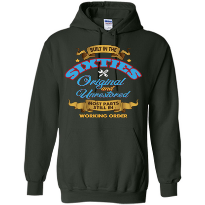 Built in 60s Original and Unrestored Most Parts Still In Working Order T-shirt Forest Green