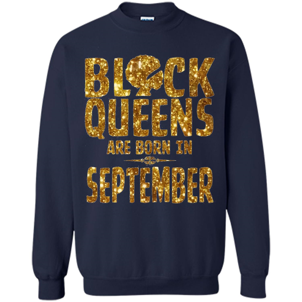 September Queens T-shirt Black Queens Are Born In September T-shirt Navy