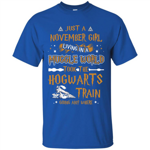 Harry Potter T-shirt Just A November Girl Living In A Muggle World