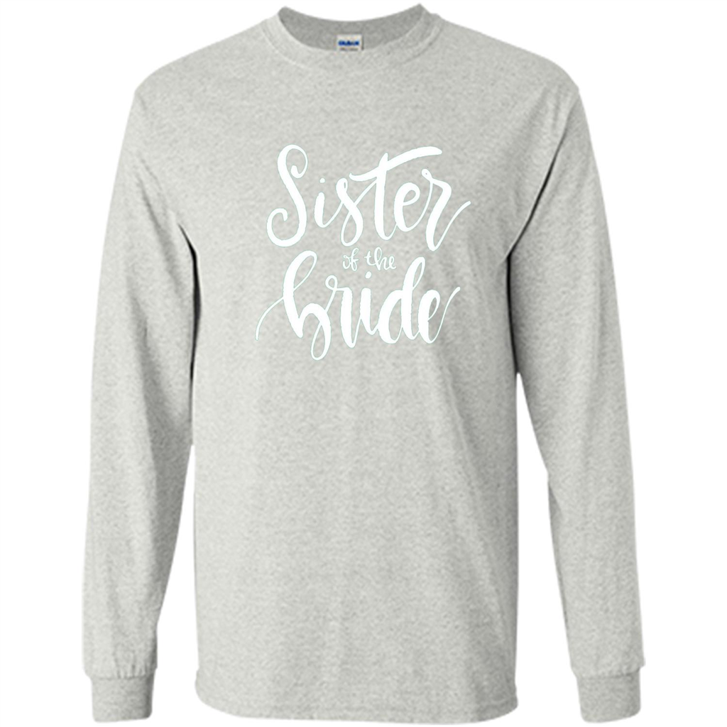 Sister Of The Bride T-shirt Ash