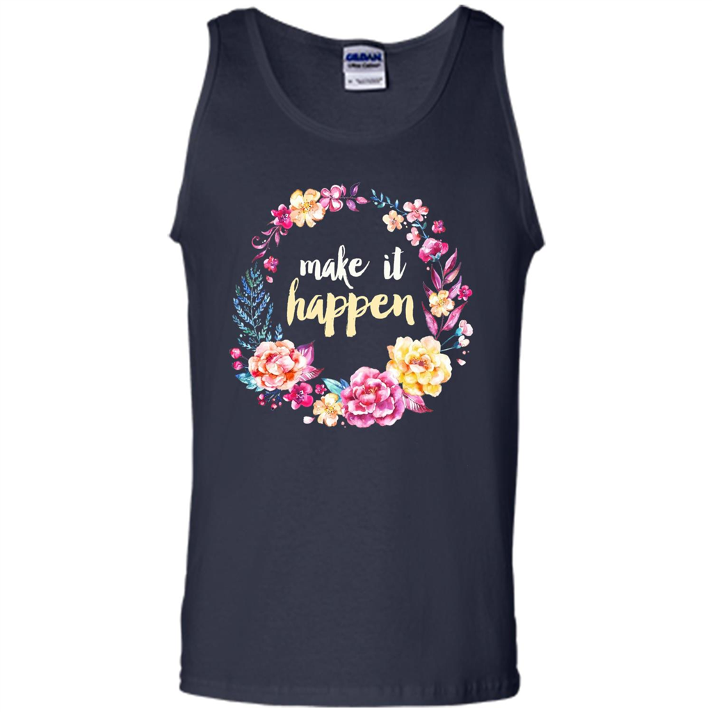 Make It Happen T-shirt Floral Wreath Script Typography T-shirt Navy