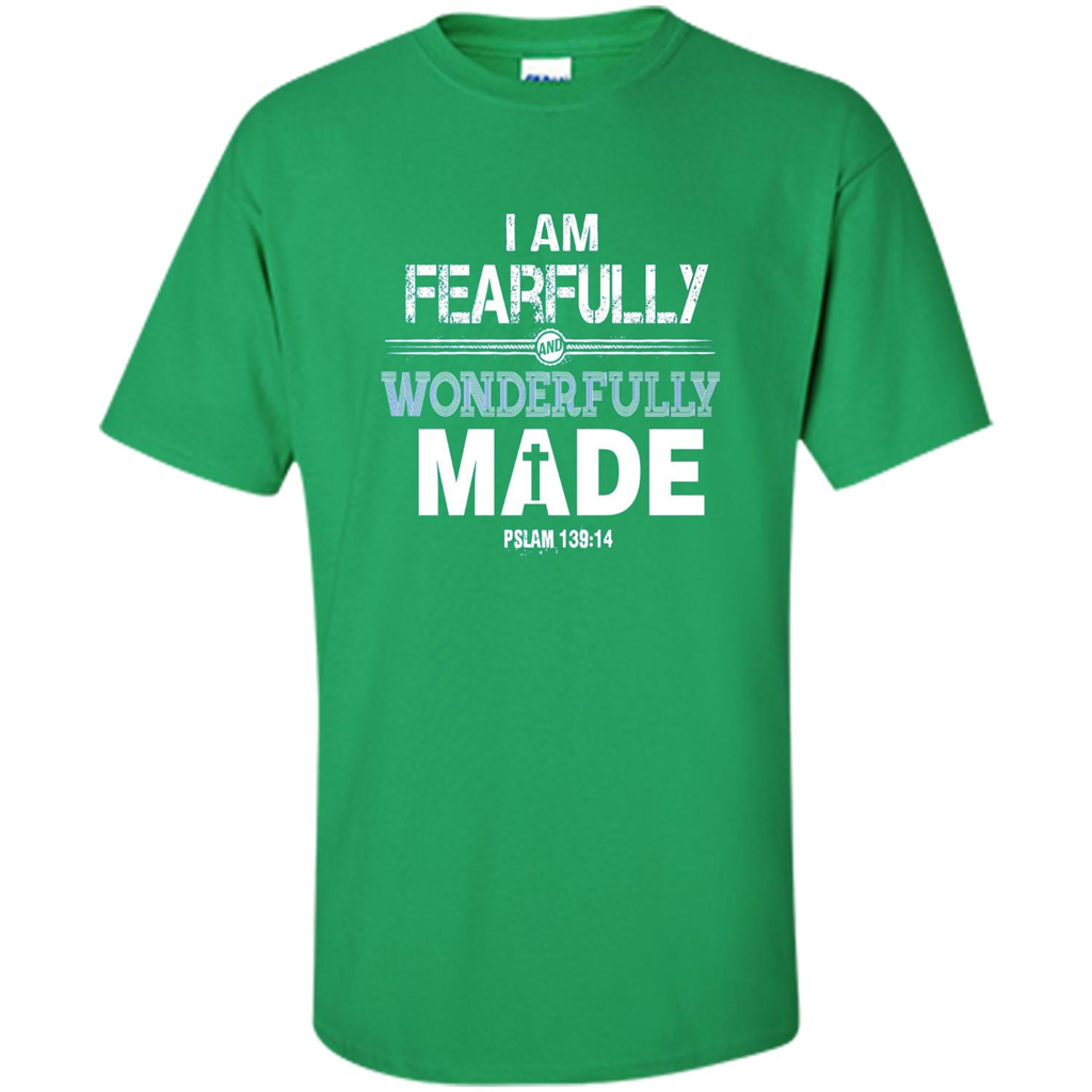 Christian T-shirt I Am Fearfully And Wonderfully Made Irish Green