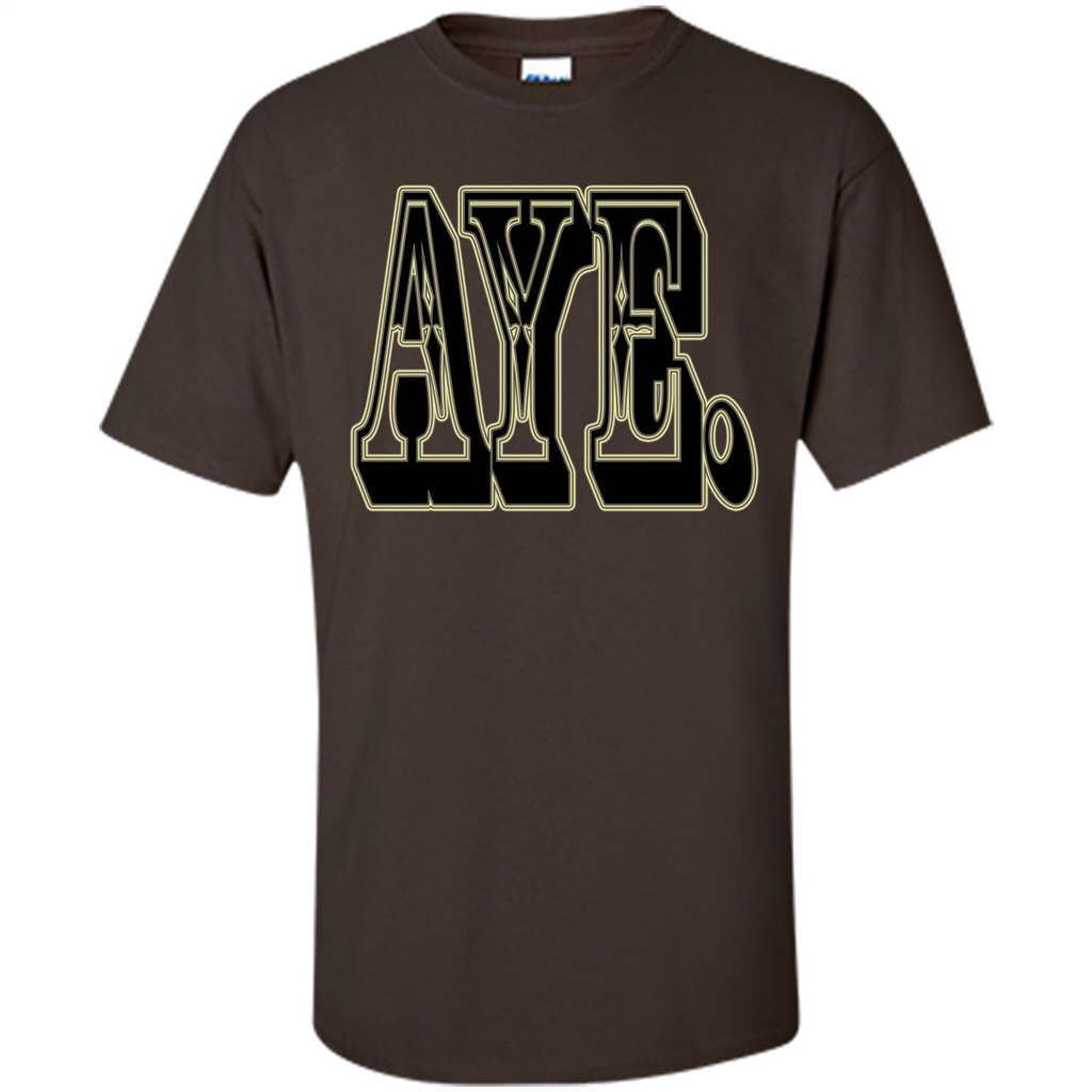 Forever AYE T-shirt Dark Chocolate