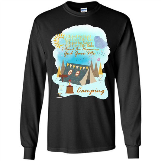 Camping T-shirt I Asked For Happiness God Gave Me Camping Black