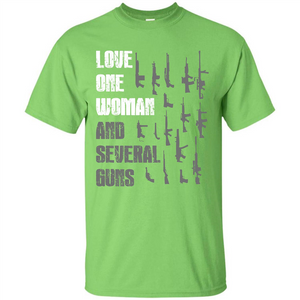 Gun T-shirt Love One Woman And Several Guns T-shirt