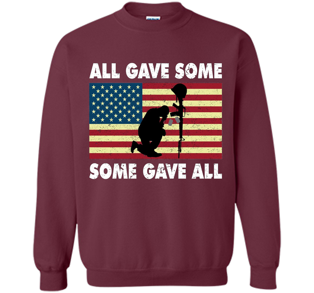 All gave some Some gave all T-Shirt Veteran &amp; Memorial's Day shirt Maroon