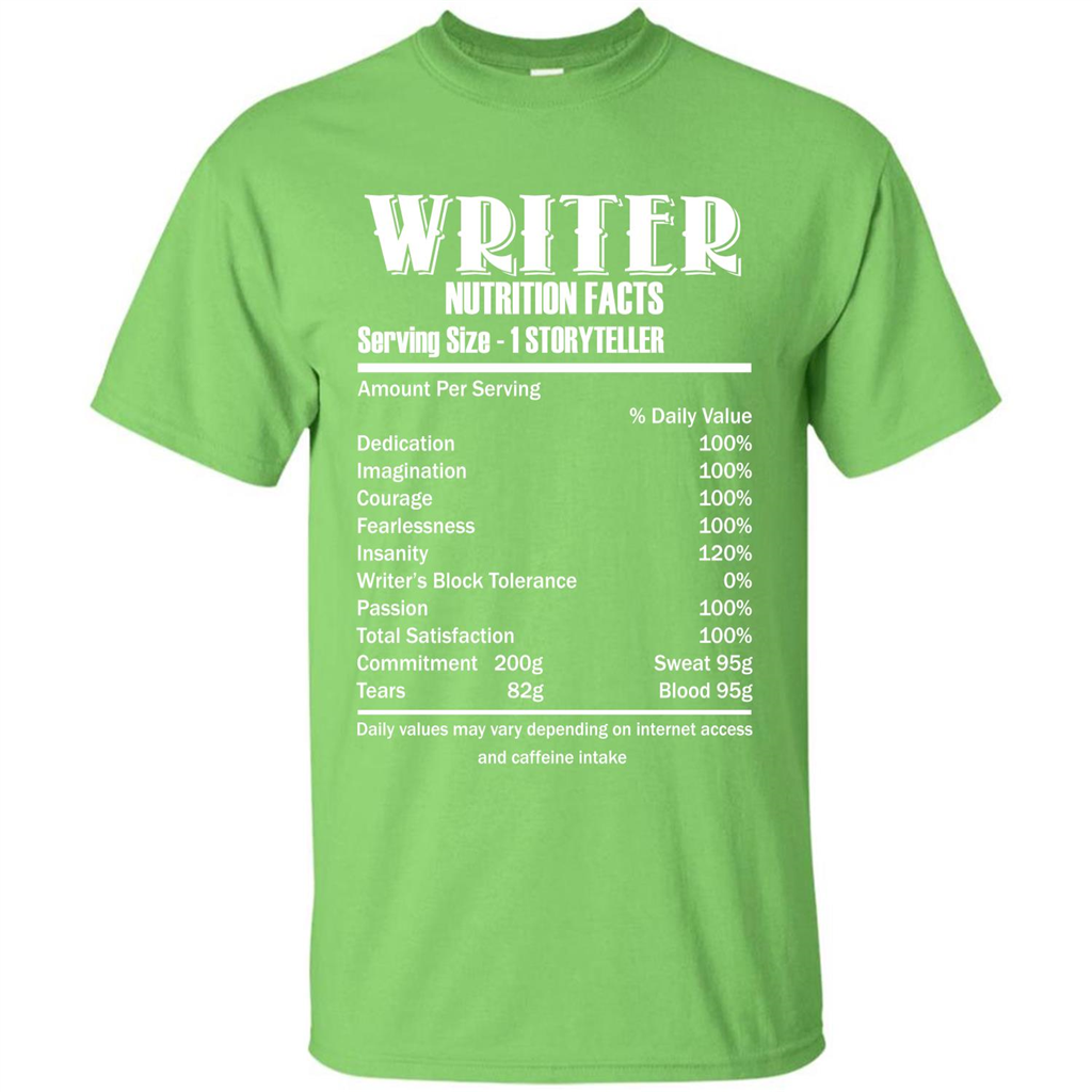 Writer Nutrition Facts Serving Size T-shirt Lime