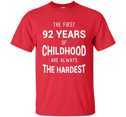 Funny 92nd Birthday Joke Gift 92 Years Old Novelty Gag Shirt cool shirt Red