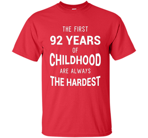 Funny 92nd Birthday Joke Gift 92 Years Old Novelty Gag Shirt cool shirt