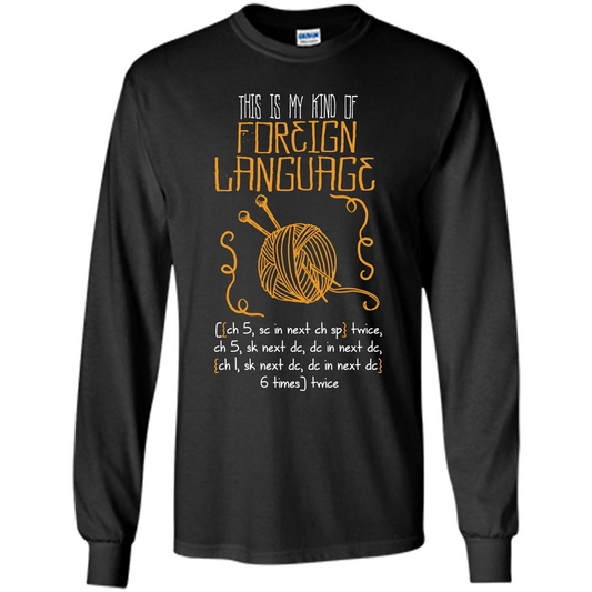 Crochet T-shirt This Is My Kind Of Foreign Language Black