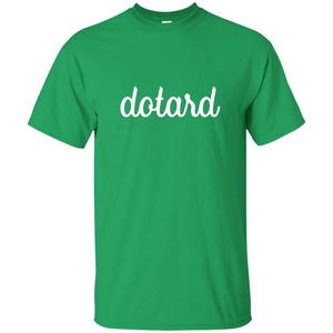 American President T-shirt Cursive Dotard T Shirt