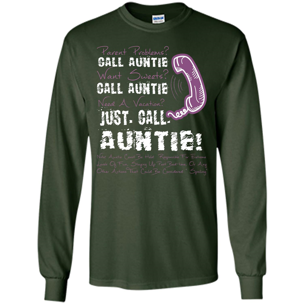 Aunt T-shirt Parent Problems Call Auntie T-shirt