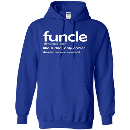 Funcle Definition T-shirt Funny Gift For Uncle Royal