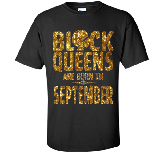 September T-shirt Black Queens Are Born In September T-shirt Black