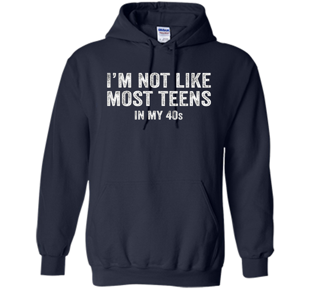 I'm Not Like Most Teens In My 40s T-shirt Navy