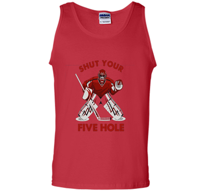 Ice Hockey T-shirt Shut Your Five Hole T-shirt