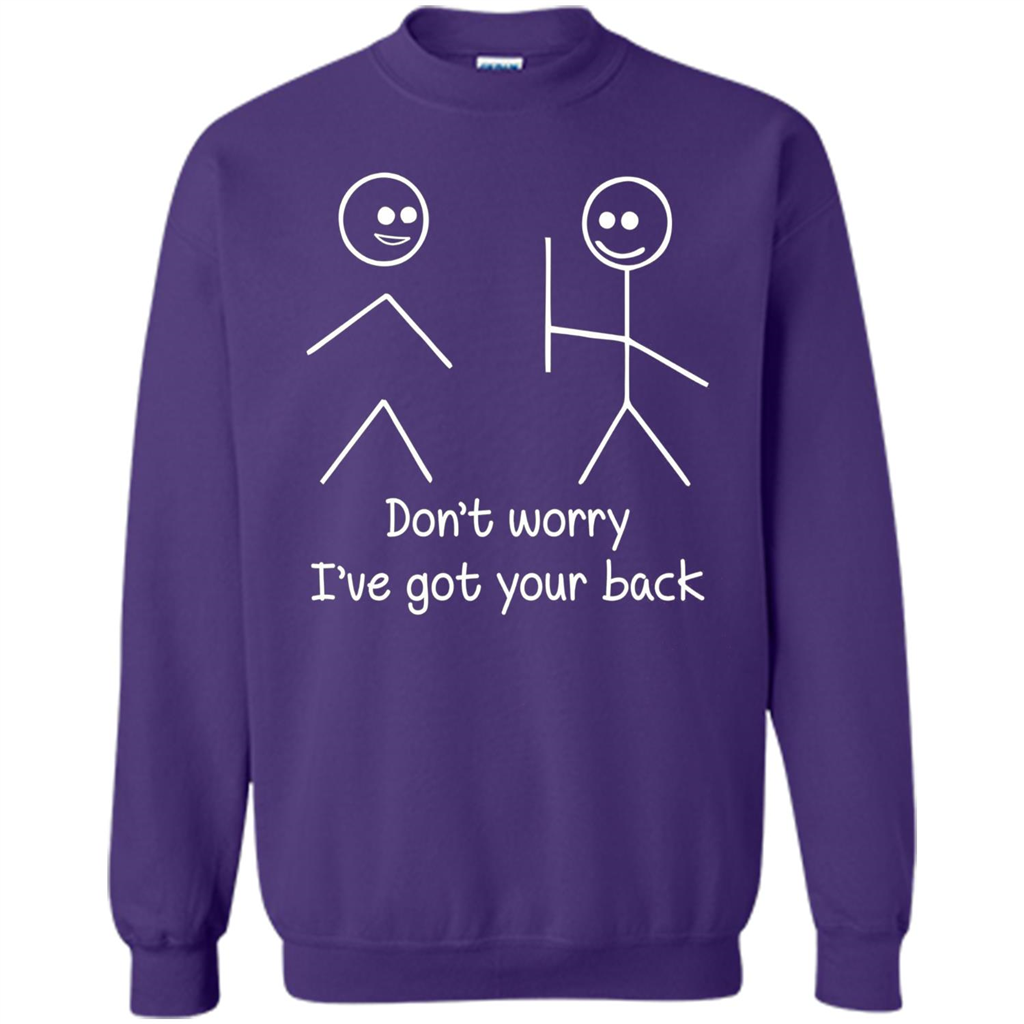 Don't Worry I've Got Your Back T-shirt Purple