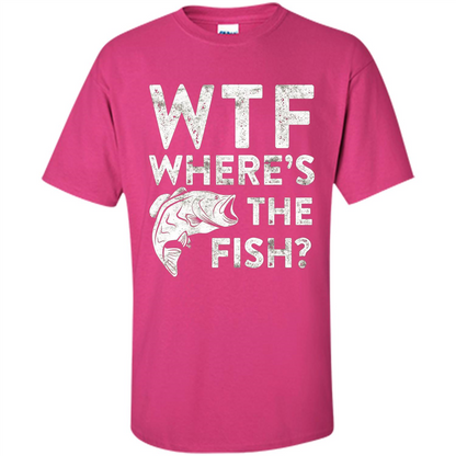 WTF Where's The Fish T-Shirt Funny Fisherman Gift Heliconia