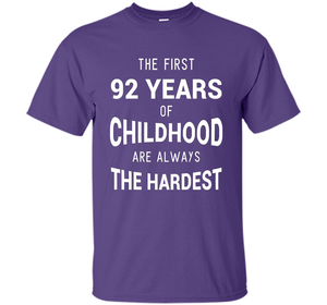 Funny 92nd Birthday Joke Gift 92 Years Old Novelty Gag Shirt cool shirt