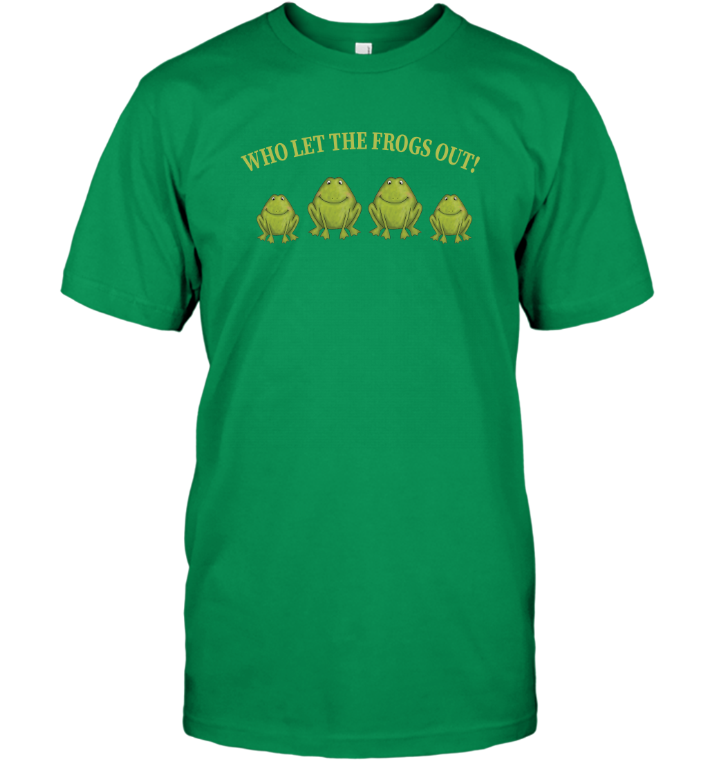 Who Let The Frogs Out Shirt T-Shirt T-Shirt Irish Green