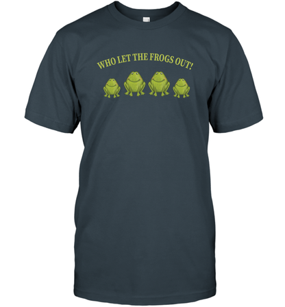 Who Let The Frogs Out Shirt T-Shirt T-Shirt Charcoal