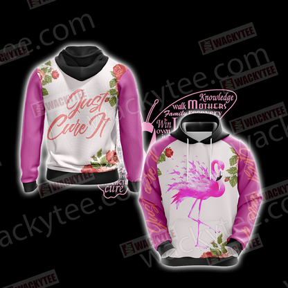 Breast Cancer - Just Cure It 3D Hoodie
