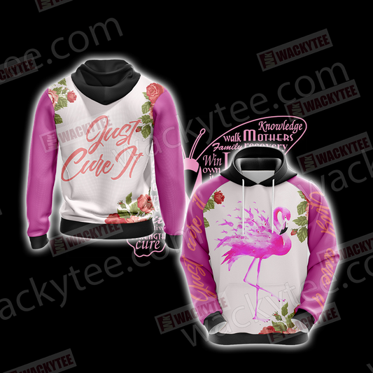 Breast Cancer - Just Cure It 3D Hoodie