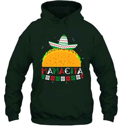 Mamacita Taco Tacos Mexican Cactus Cinco De Mayo Shirt Hoodie Hoodie Forest