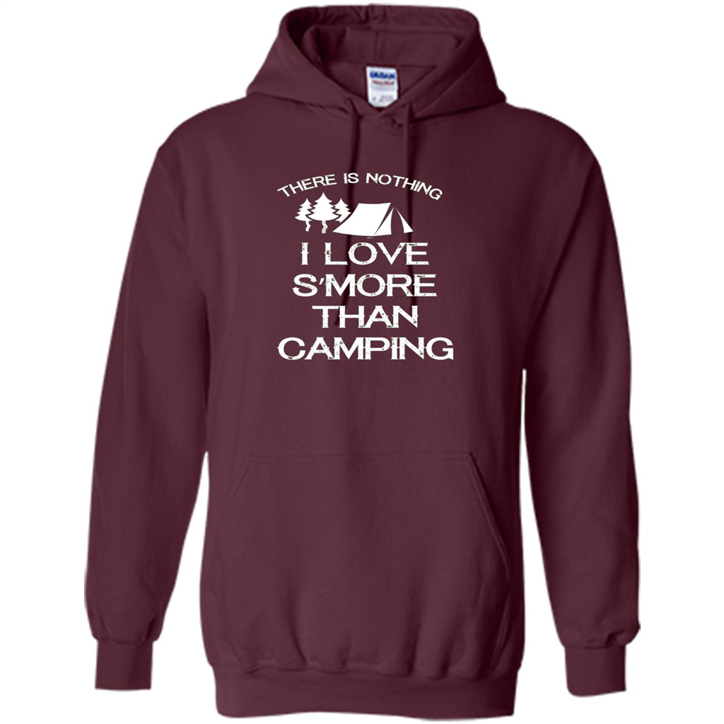 There is Nothing I Love S'more Than Camping T-shirt Maroon