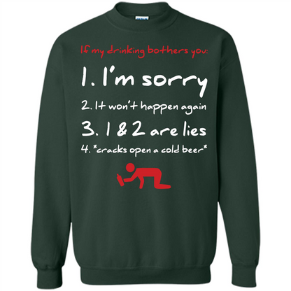 Beer T-shirt If My Drinking Bothers You T-shirt Forest Green