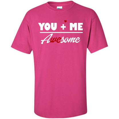 Love T-shirt You and Me Awesome Heliconia