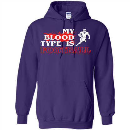 Football T-shirt My Blood Type Is Football Purple