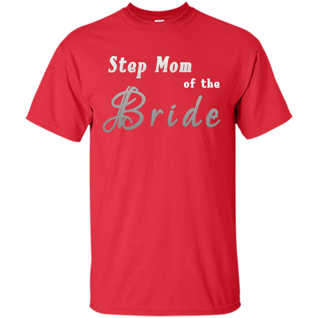 Bride's Step Mom T-shirt - New Step Mother Of Bride Red