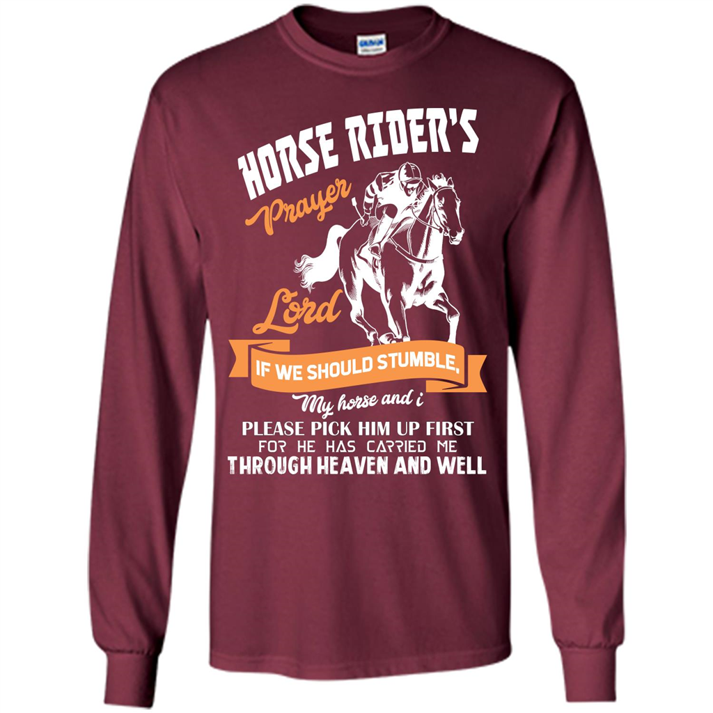 Horse Lovers T-shirt Horse Rider‰۪s Prayer Lord If We Should Stumble Maroon