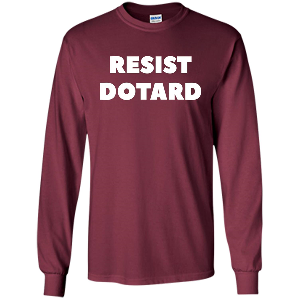 American President T-shirt Resist Dotard T-Shirt Maroon