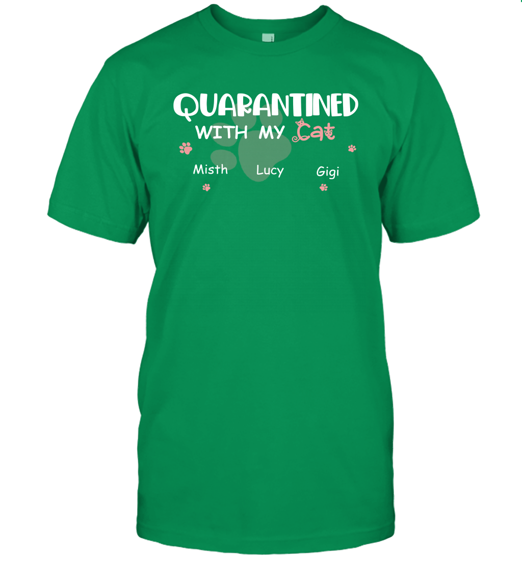 Stay home with my cats ( Customized Name ) T-Shirt T-Shirt Irish Green