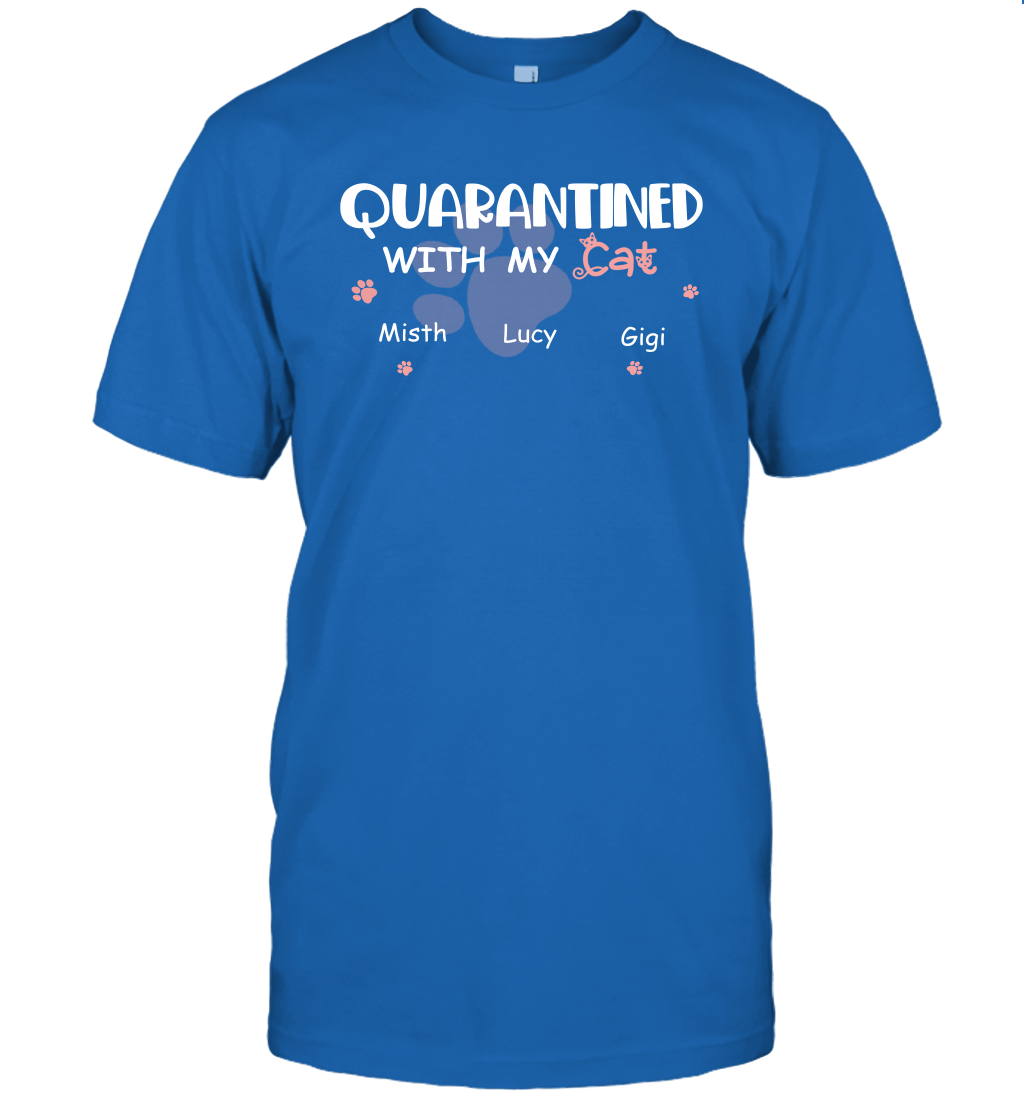 Stay home with my cats ( Customized Name ) T-Shirt T-Shirt Royal