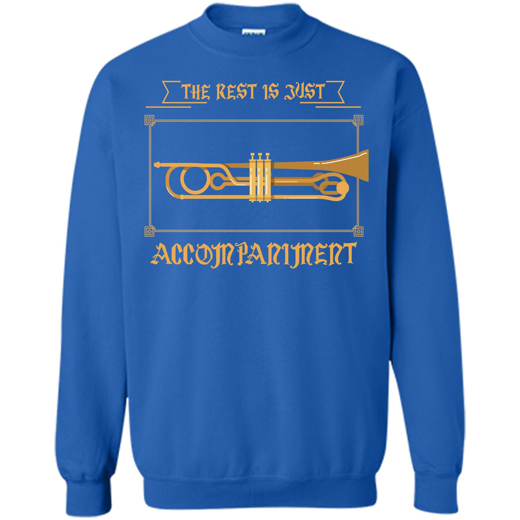 Trombone T-shirt The Rest Is Just Accompaniment Royal