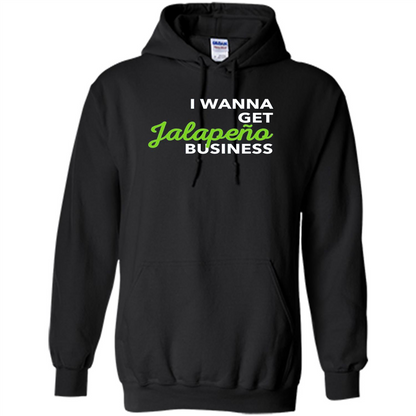 I Wanna Get Jalapeno Business T-Shirt Orange