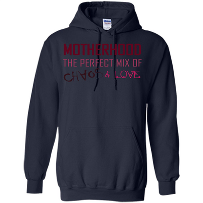 Motherhood T-shirt The Perfect Mix Of Chaos And Love Navy