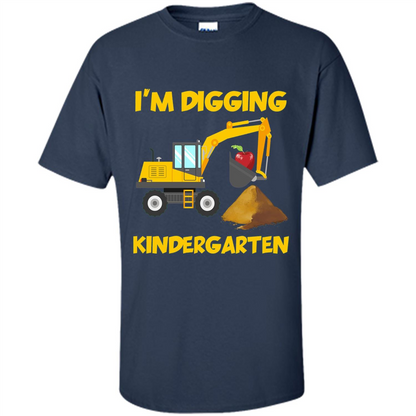 I'm Digging Kindergarten T-shirt Navy