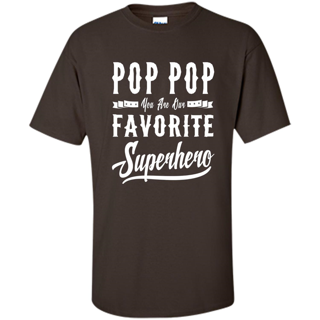 Pop Pop Superhero Fathers Day Gifts Dad Grandpa Men T-shirt