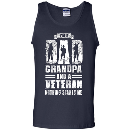 I'm A Dad Grandpa And A Veteran Nothing Scares Me T-shirt Navy