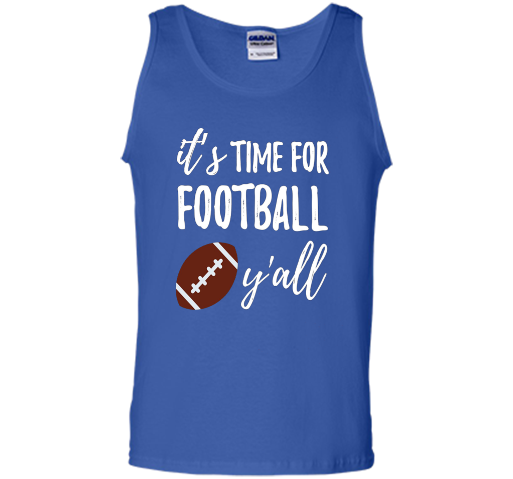 It's Time For Football Y'all T-Shirt Southern Vintage Tee t-shirt Royal