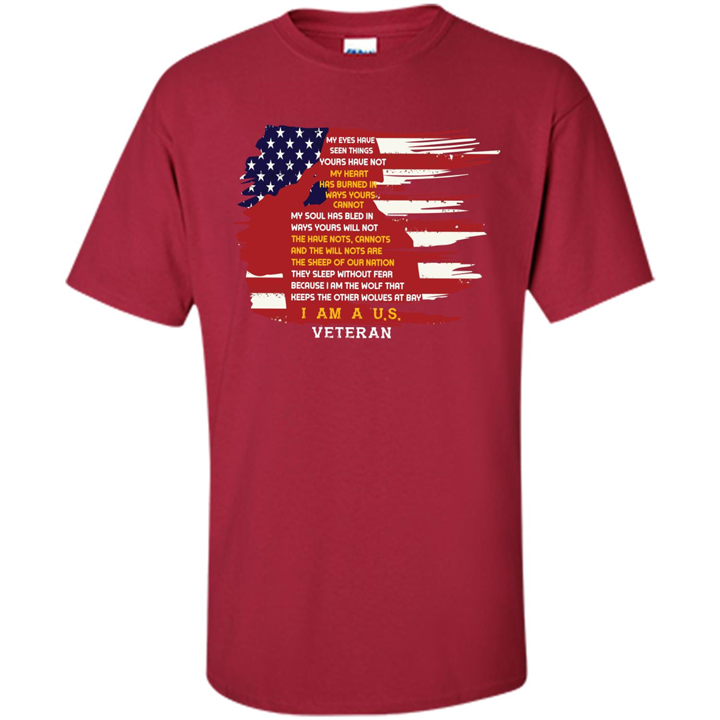 Military T-shirt My Eyes Have Seen Things Yours Have Not Cardinal