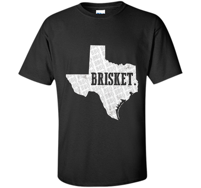 Texas Brisket T Shirt BBQ Brisket Shirt for Pitmasters t-shirt Black