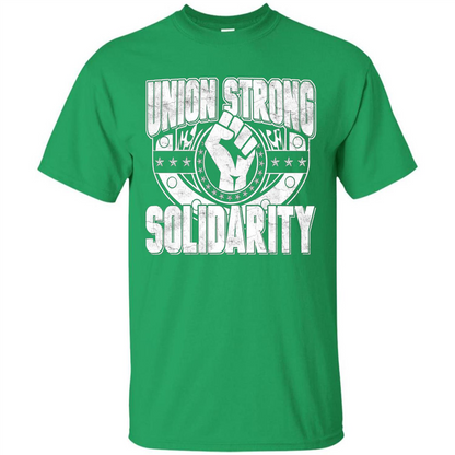 Union Strong Solidarity T-shirt Irish Green