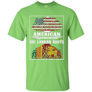 American Grown With Sri Lankan Roots T-shirt