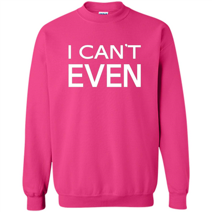 Yoga Workout Fitness Funny T-shirt I Can't Even Heliconia