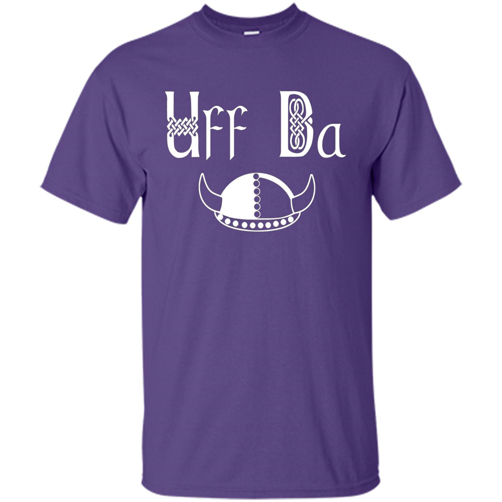 Uff Da Viking Hat Norwegian Scandinavian Saying T-shirt Purple